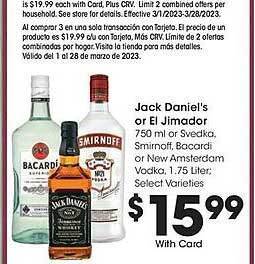 Ralphs Jack daniel's or el jimador offer