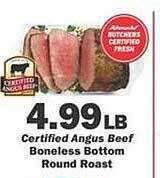 Schnucks Certified angus beef boneless bottom round roast offer