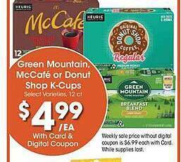 Kroger Green mountain, mccafé or donut shop k-cups offer