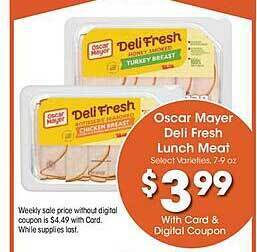 Kroger Oscar mayer deli fresh lunch meat offer