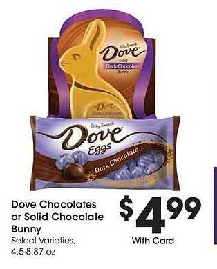 Kroger Dove chocolates or solid chocolate bunny offer