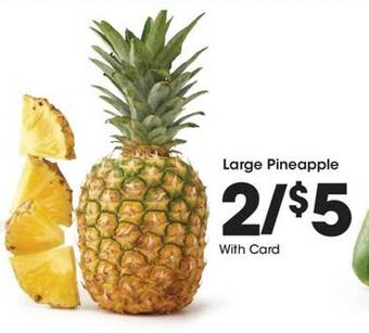 Kroger Large pineapple offer