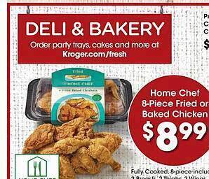 Kroger Home chef 8-piece fried or baked chicken offer