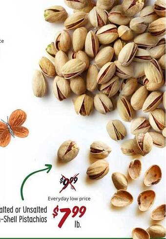Sprouts Farmers Market Roasted salted or unsalted in-shell pistachios offer
