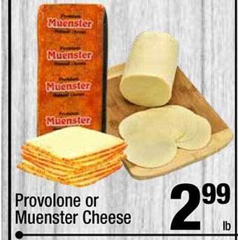 Super King Markets Provolone or muenster cheese offer