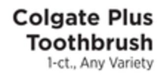 ShopRite Plus toothbrush offer