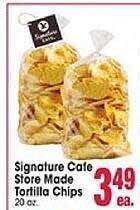 Jewel-Osco Signature cafe store made tortilla chips offer