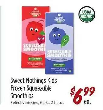 Sprouts Farmers Market Sweet nothings kids frozen squeezable smoothies offer