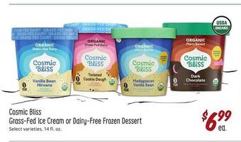 Sprouts Farmers Market Cosmic bliss grass-fed ice cream or dairy-free frozen dessert offer