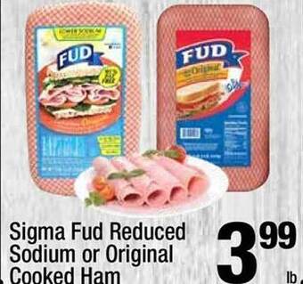 Super King Markets Sigma fud reduced sodium or original cooked ham offer