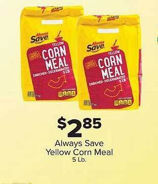IGA Always save yellow corn meal offer