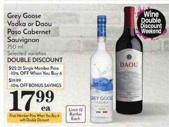 Pavilions Grey goose vodka or daou paso cabernet sauvignon offer