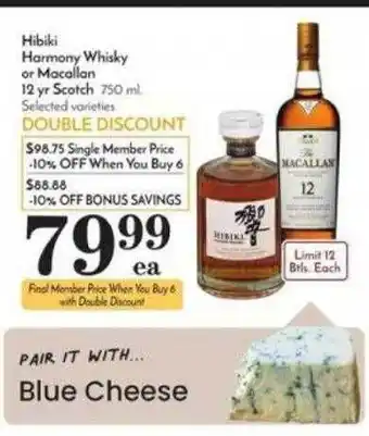 Pavilions Hibiki harmony whisky or macallan 12 yr scotch offer