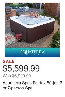 Costco Aquaterra spas fairfax 80-jet, 6 or 7-person spa offer
