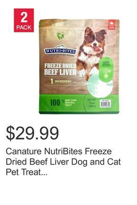 Costco Canature nutribites freeze dried beef liver dog and cat pet treat 17.6oz, 2-pack offer