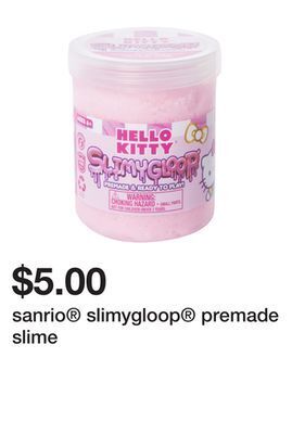 Five Below Sanrio® slimygloop® premade slime offer