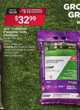 Ace Hardware Ace crabgrass preventer with fertilizer offer