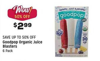 Grocery Outlet Goodpop organic juice blasters offer