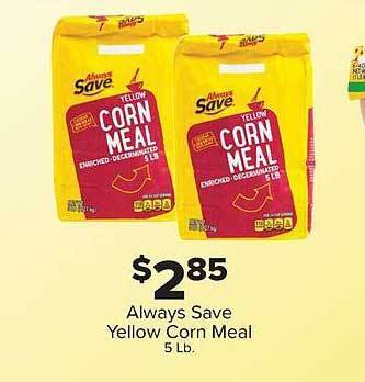 IGA Always save yellow corn meal offer