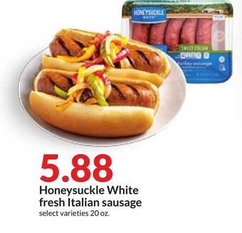 Hy-Vee Honeysuckle white fresh italian sausage offer