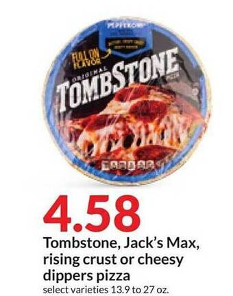 Hy-Vee Tombstone, jack's max, rising crust or cheesy dippers pizza offer