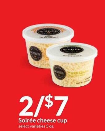 Hy-Vee Soirée cheese cup offer