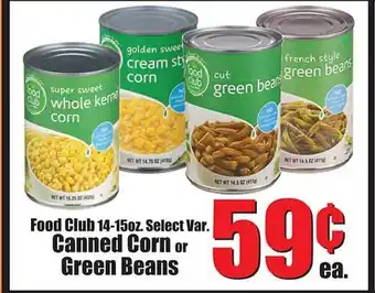 Reams Canned corn or green beans offer