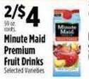 Pioneer Supermarkets Minute maid premium fruit drinks offer
