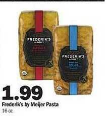 Meijer Frederik's by meijer pasta offer
