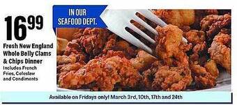 Big Y Fresh new england whole belly clams & chips dinner offer
