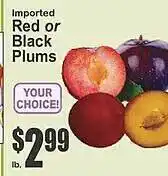 Key Food Red or black plums offer