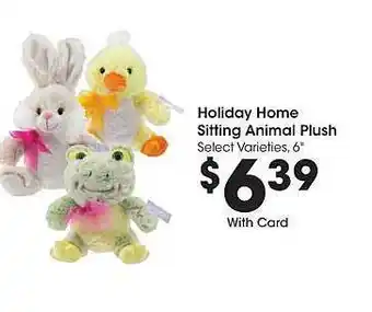 Pay Less Holiday home sitting animal plush offer