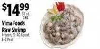 Pioneer Supermarkets Vima foods raw shrimp offer