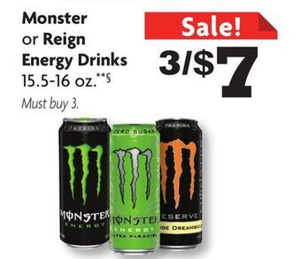 Family Dollar Monster or reign energy drinks offer