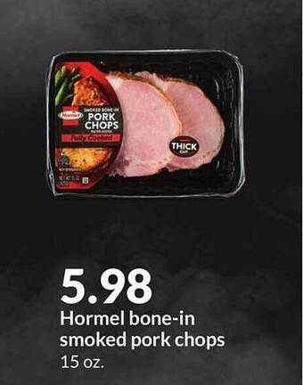 Hy-Vee Hormel bone-in smoked pork chops offer