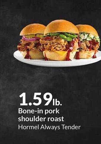 Hy-Vee Bone-in pork shoulder roast offer