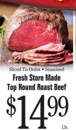 Morton Williams Fresh store made top round roast beef offer