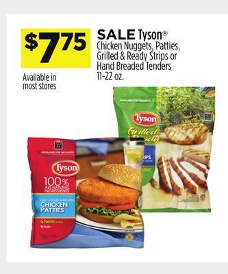 Dollar General Tyson® chicken nuggets, patties, grilled & ready strips or hand breaded tenders offer
