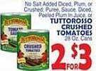 Bravo Supermarkets Tuttorosso crushed tomatoes offer
