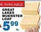 Bravo Supermarkets Great lakes muenster loaf offer