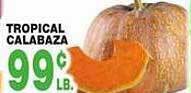 Bravo Supermarkets Tropical calabaza offer