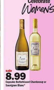 Meijer Cupcake butterkissed chardonnay or sauvignon blanc offer