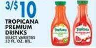 Associated Tropicana premium drinks offer