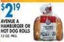 Associated Avenue a hamburger or hot dog rolls offer