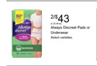 Walgreens Alway discreet pads or underwear offer