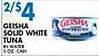 Associated Geisha solid white tuna offer