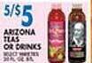 Associated Arizona teas or drinks offer