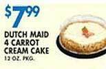 Associated Dutch maid 4 carrot cream cake offer