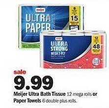 Meijer Meijer ultra bath tissue or paper towels offer