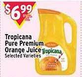 Met Foodmarkets Tropicana pure premium orange juice offer
